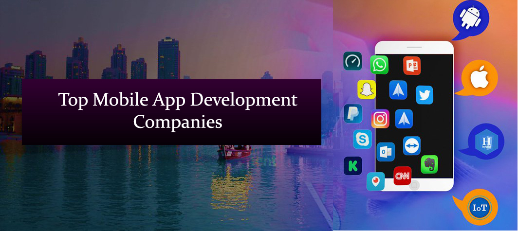 Mobile App Development Companies: Pioneers of Digital Innovation