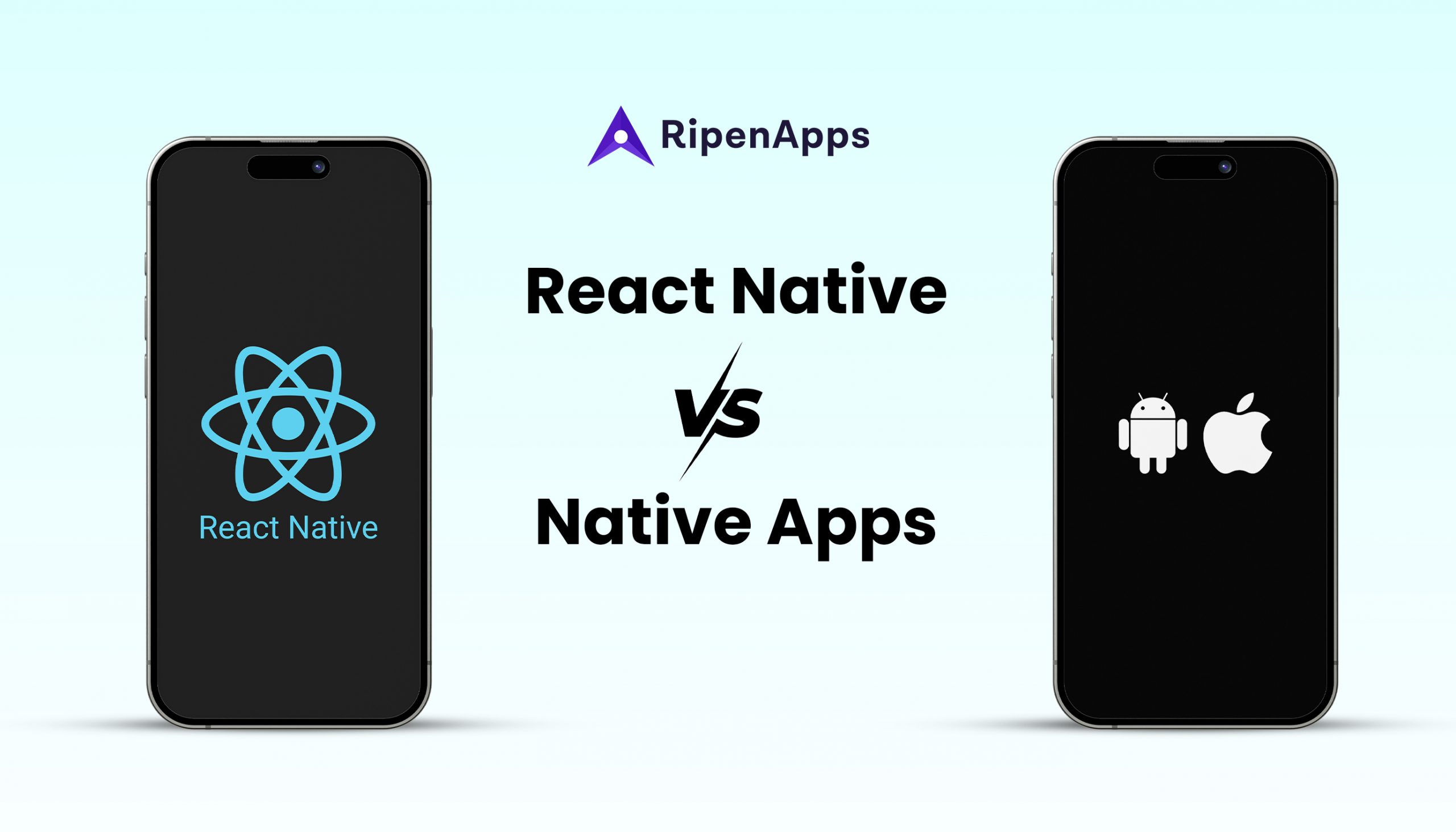 React Native vs Native Apps: Which is Best For Your Business in 2025?
