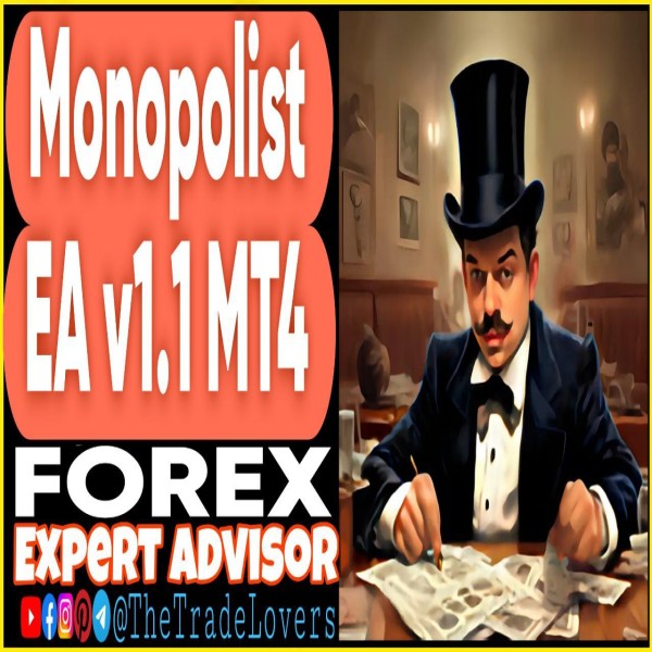 Monopolist EA v1.1 MT4 + Presets (Works on Build 1441+) | Forex Robot | MT4 Expert Advisor - The Trade Lovers
