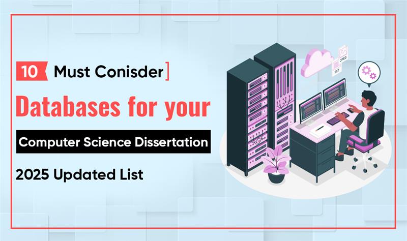 10 Must Consider Databases for Your Computer Science Dissertation - 2025 Updated List - Magazine For All
