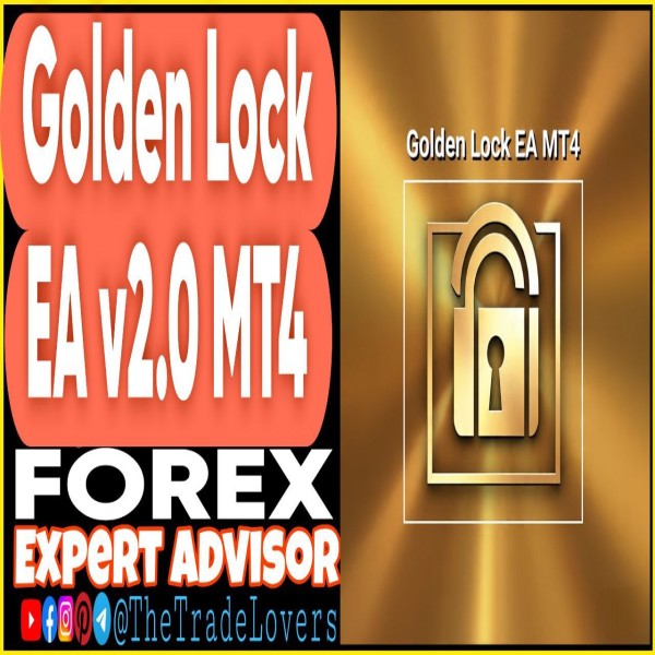 Golden Lock EA v2.0 MT4 (Works on Build 1441+) | Forex Robot | MT4 Expert Advisor - The Trade Lovers
