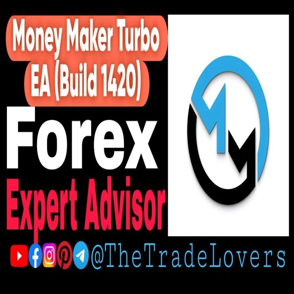 Money Maker TURBO v1.0 EA MT4 With Setfiles (Platform Build 1421+) | Forex Robot | MT4 Expert Advisor - The Trade Lovers