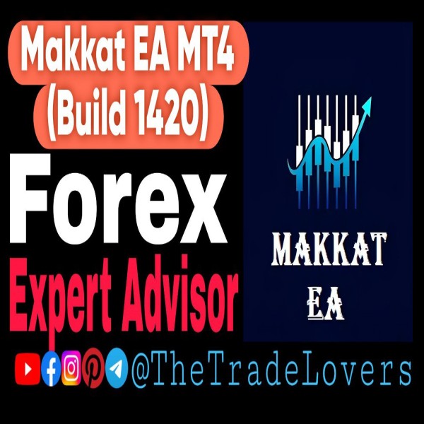 MAKKAT EA MT4 (Platform Build 1421+) | Forex Robot | MT4 Expert Advisor - The Trade Lovers