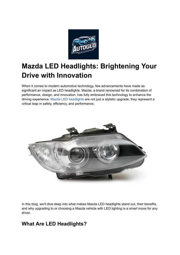 PPT - Mazda LED Headlights_ Brightening Your Drive with Innovation PowerPoint Presentation - ID:14167886