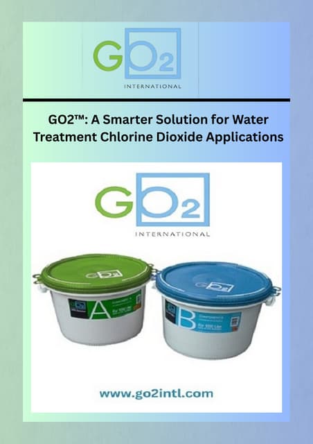 GO2™ A Smarter Solution for Water Treatment Chlorine Dioxide Applications.pdf