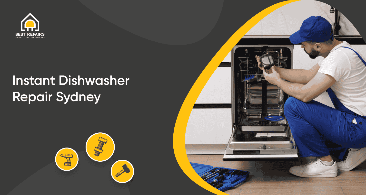 Instant Dishwasher Repair Services Sydney - Fast And Reliable Services