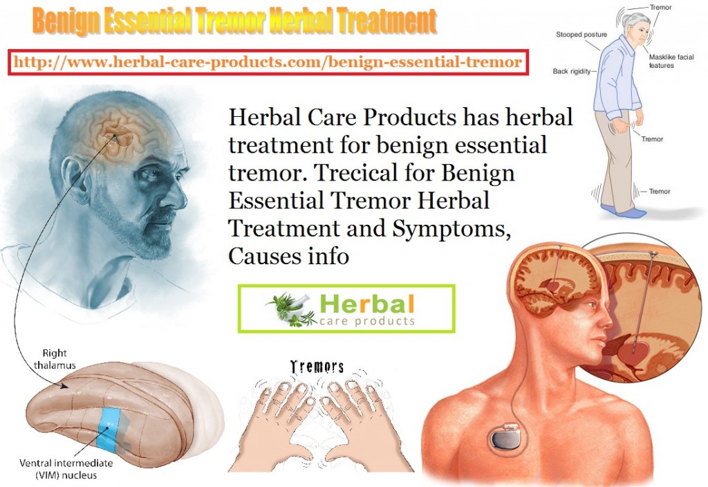 11 Natural Treatments for Benign Essential Tremor - Herbal Care Products - Blog