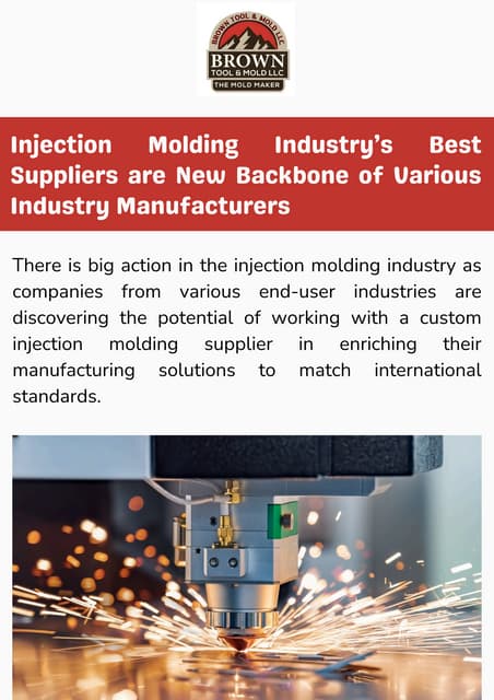 Injection Molding Industry’s Best Suppliers are New Backbone of Various Industry Manufacturers | PDF