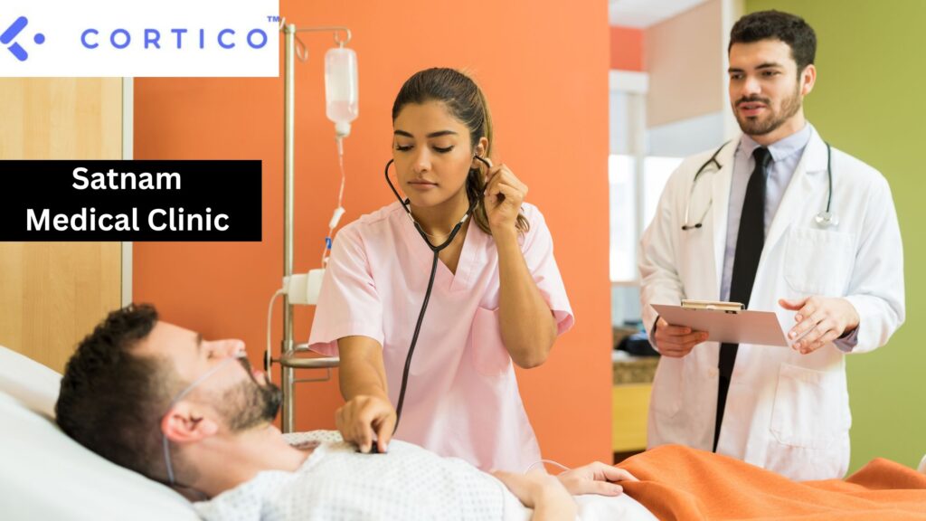 Satnam Medical Clinic: Trusted Family Healthcare in Surrey, BC