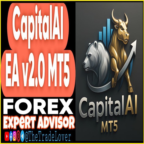 CapitalAI EA v2.0 MT5 (Works on Build 5120+) | Forex Robot | MT5 Expert Advisor - The Trade Lovers