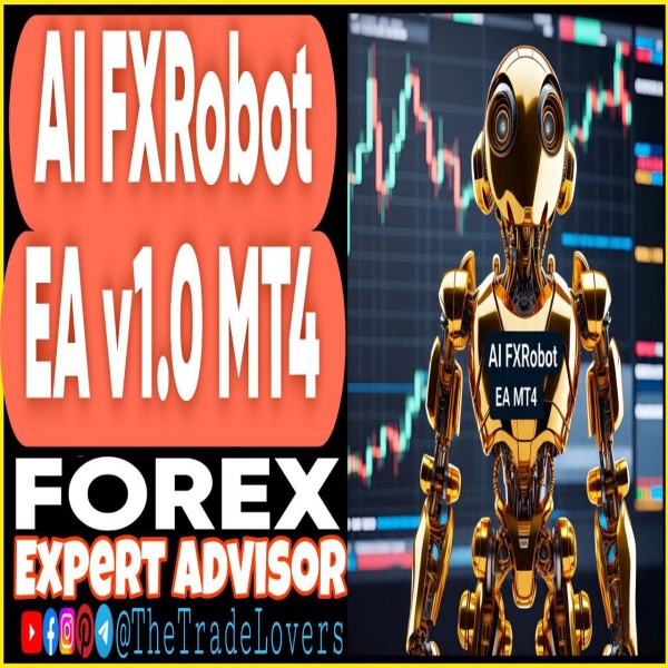 AI FXRobot EA v1.0 MQ4 Source Code (Works on Build 1441+) | Forex Robot | MT4 Expert Advisor - The Trade Lovers