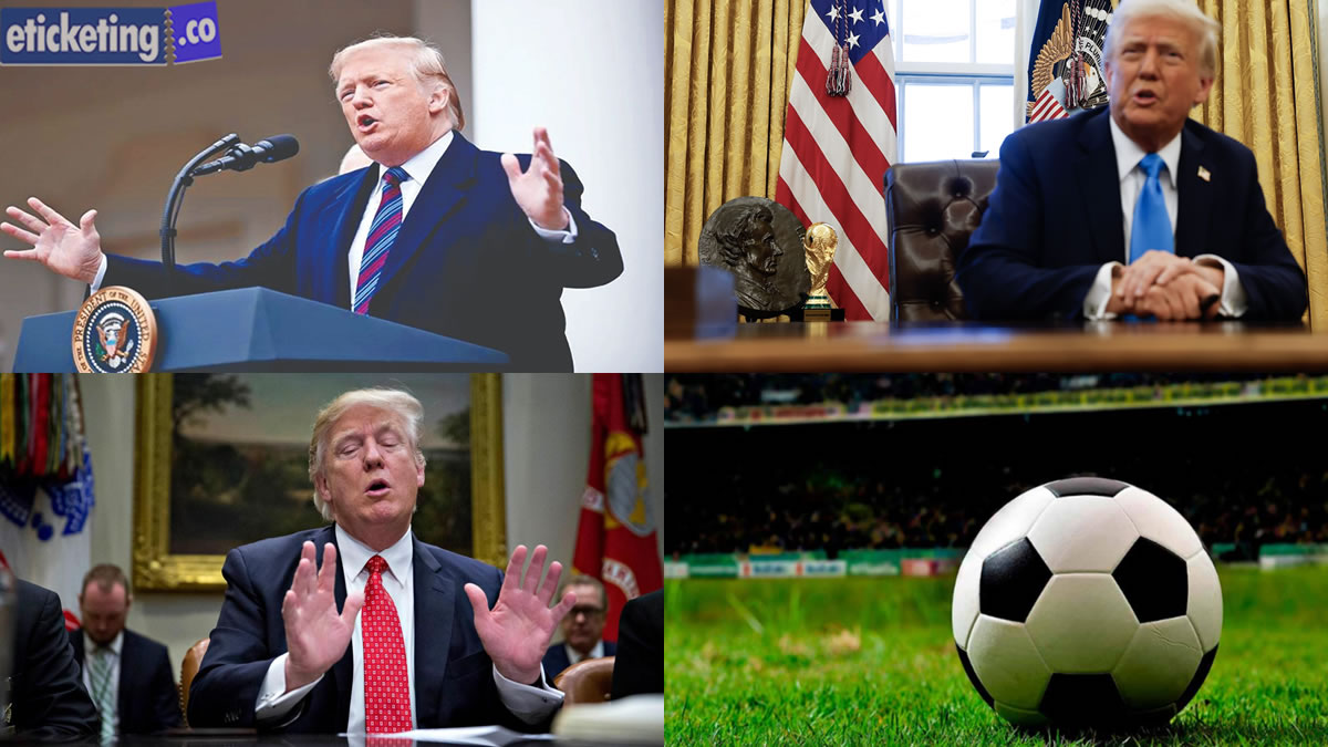 FIFA World Cup Tickets: Trump Takes Drastic Step amid