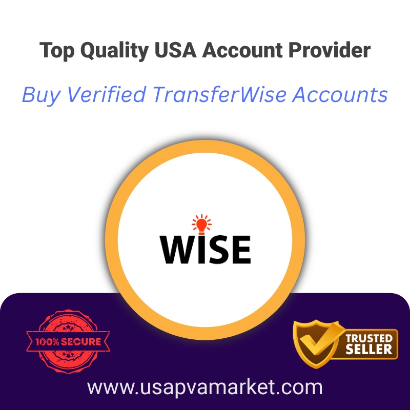 Buy Verified TransferWise Accounts- 100% Money Transfer