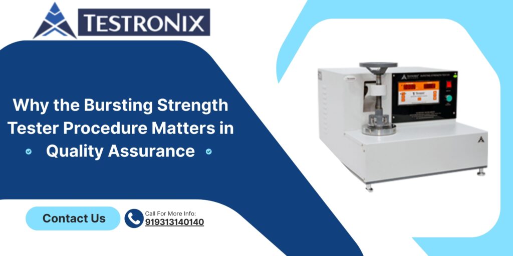 Why the Bursting Strength Tester Procedure Matters in Quality Assurance - Fresh Voice Hub- Guest Posting Site