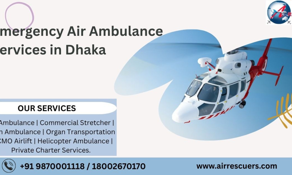 Emergency Air Ambulance Services in Dhaka