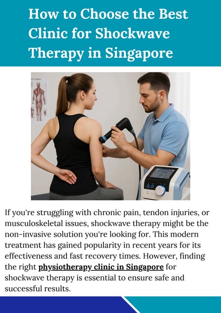 How to Choose the Best Clinic for Shockwave Therapy in Singapore.pdf