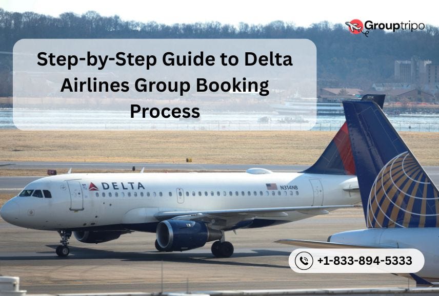 Step-by-Step Guide to Delta Airlines Group Booking Process
