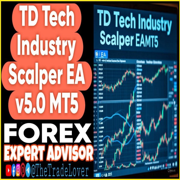 TD Tech Industry Scalper EA v5.0 MT5 (Works on Build 5120+) | Forex Robot | MT5 Expert Advisor - The Trade Lovers