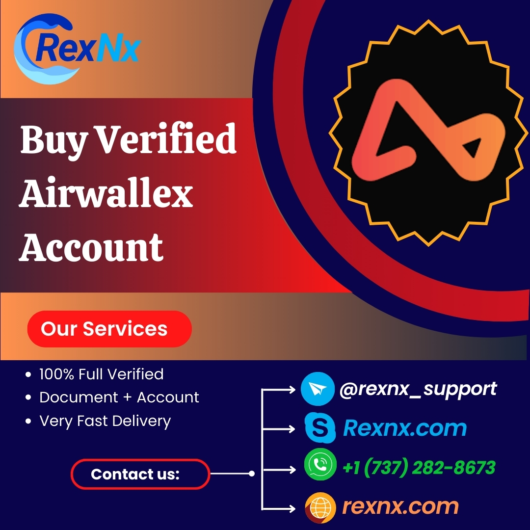 Buy Verified Airwallex Account 100% Secure and Best Quality