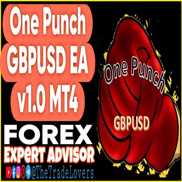 One Punch GBPUSD EA v1.0 MT4 (Works on Build 1441+) | Forex Robot | MT4 Expert Advisor - The Trade Lovers