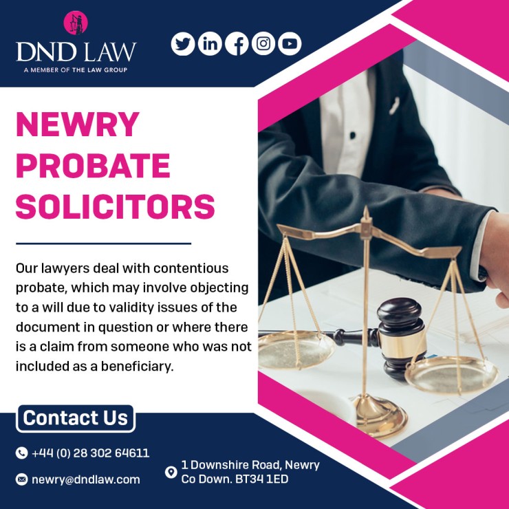 Expert Newry Probate Solicitors for Wills & Estates