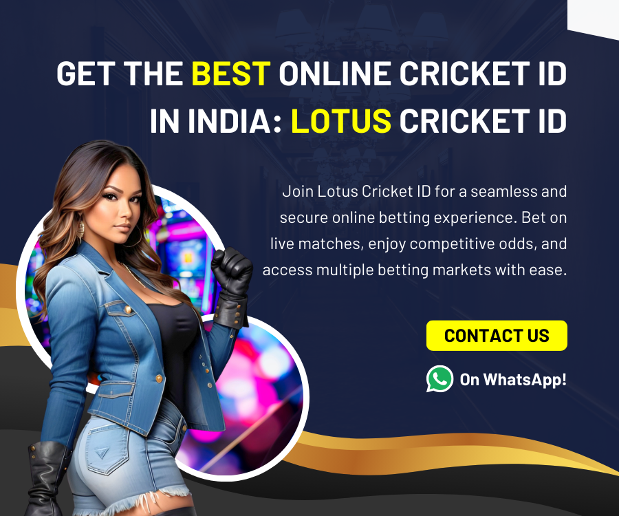 Get the Best Online Cricket ID In India – Best Lotus Cricket ID