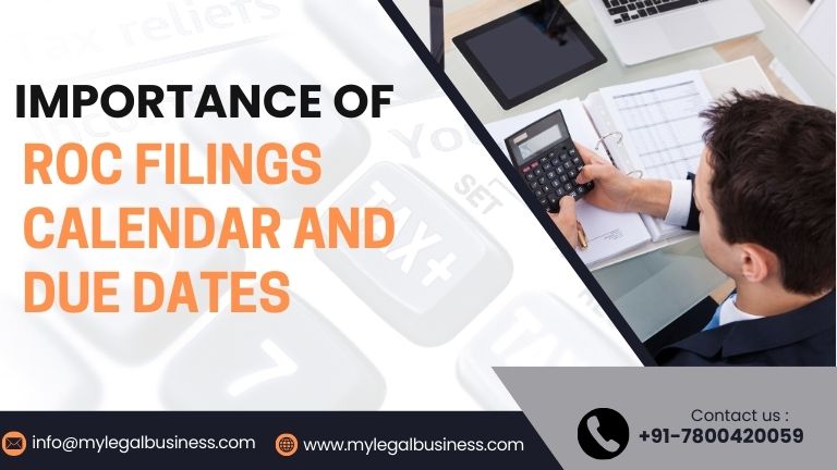 Importance of ROC Filings Calendar and Due Dates