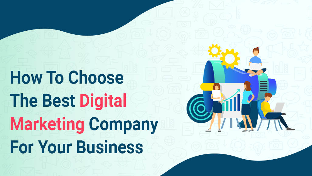 How to Choose the Best Digital Marketing Company for Your Business | by Cogzen Solutions | Aug, 2025 | Medium