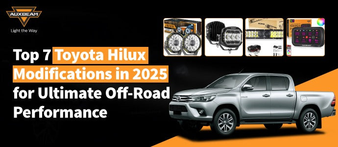 Top 7 Toyota Hilux Modifications for Off-Road in 2025