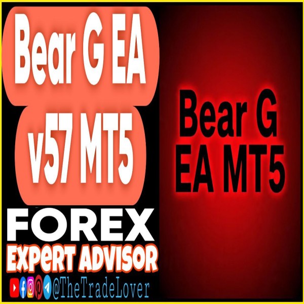 BEAR G EA v57 MT5 (Works on Build 5120+) | Forex Robot | MT5 Expert Advisor - The Trade Lovers