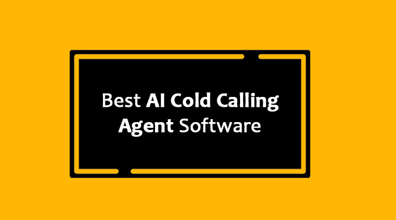 Top 5+ AI Cold Calling Agent Software 2025 - Which One Wins?
