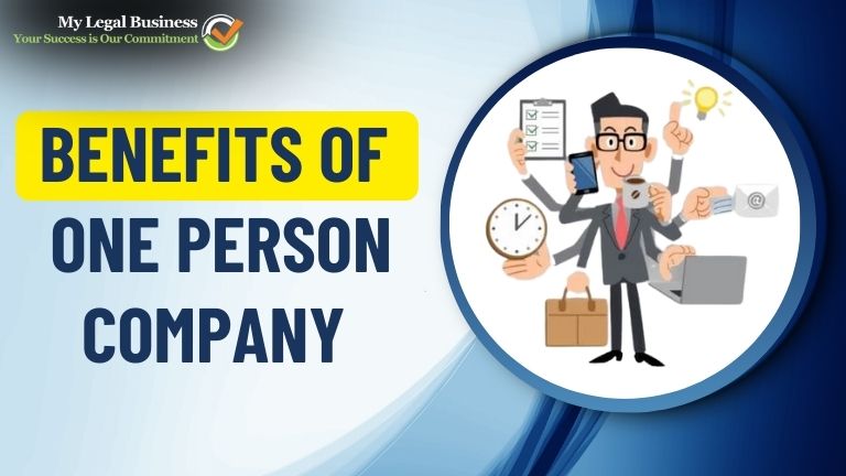 Benefits of OPC Registration For Solo Entrepreneurs