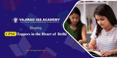 Vajirao IAS Academy – Shaping UPSC Toppers in the Heart of Delhi