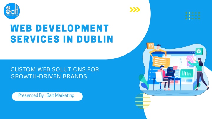 PPT - Web Development Services in Dublin PowerPoint Presentation, free download - ID:14419845