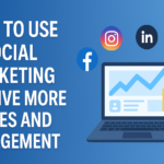 How Social Marketing Boosts Sales and Engagement