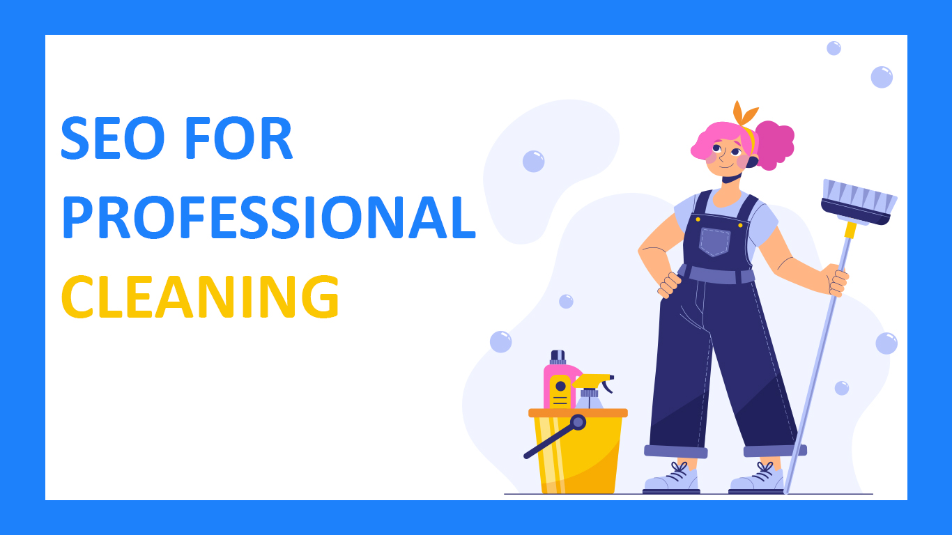 Online Top Rated SEO Services Agency for Cleaning Industry