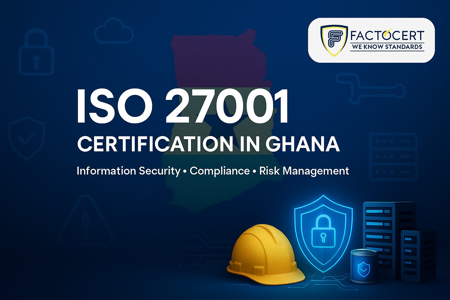 ISO 27001 Certification in Ghana | Best ISMS Certification in Ghana