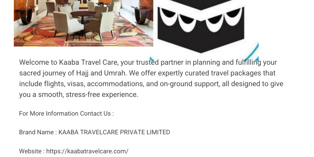 Kaaba Travel Care – Your Pilgrimage Starts Here by Kaaba Travel Care - Infogram