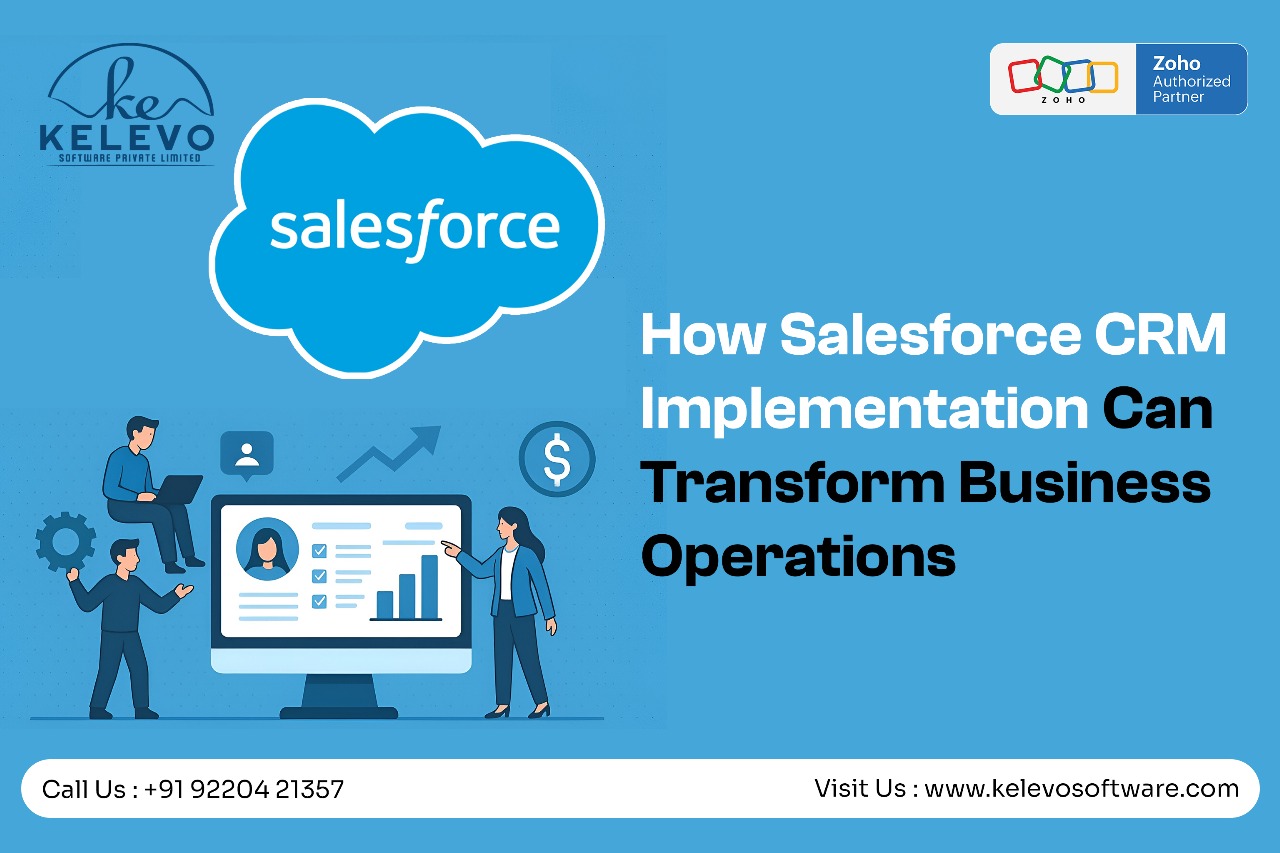Salesforce CRM Implementation Can Transform Business Operations