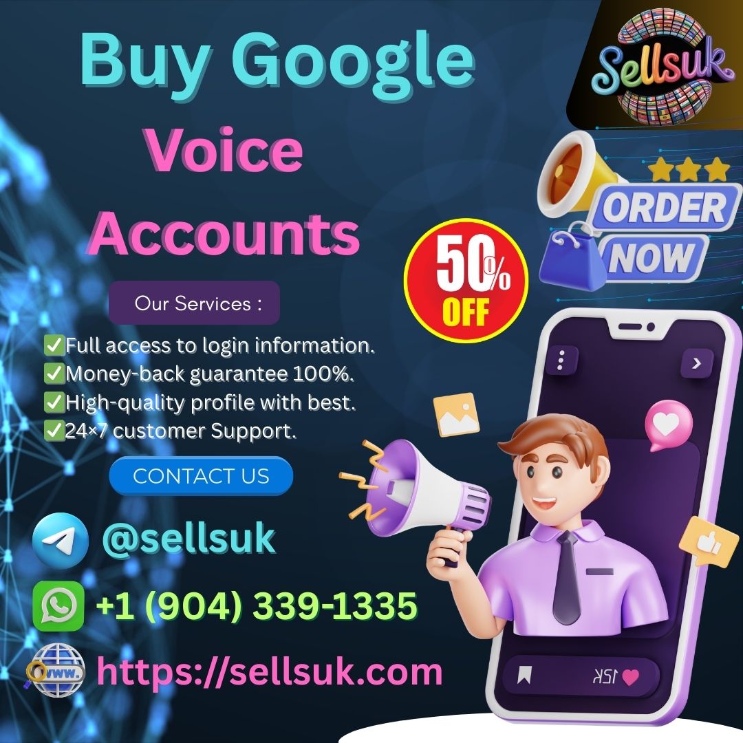 Buy Google Voice Accounts 100%Top Best Ready