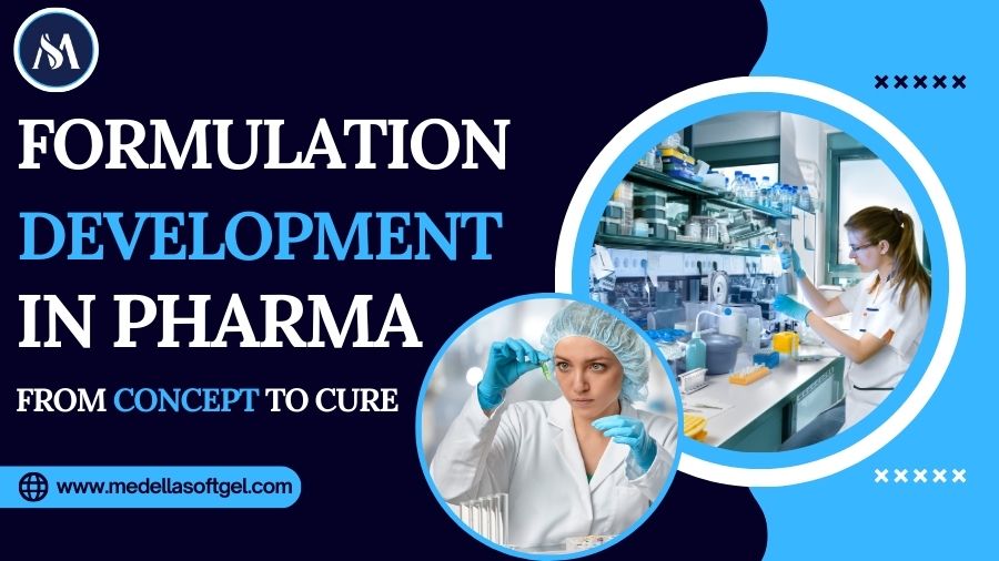 Formulation Development in Pharma – From Concept to Cure