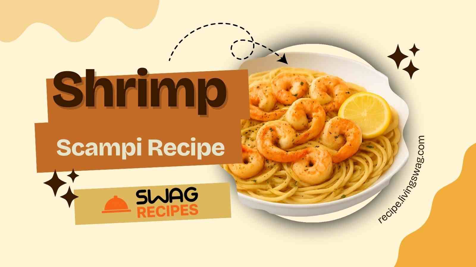 Shrimp Scampi Recipe - Worldwide Bold Flavors
