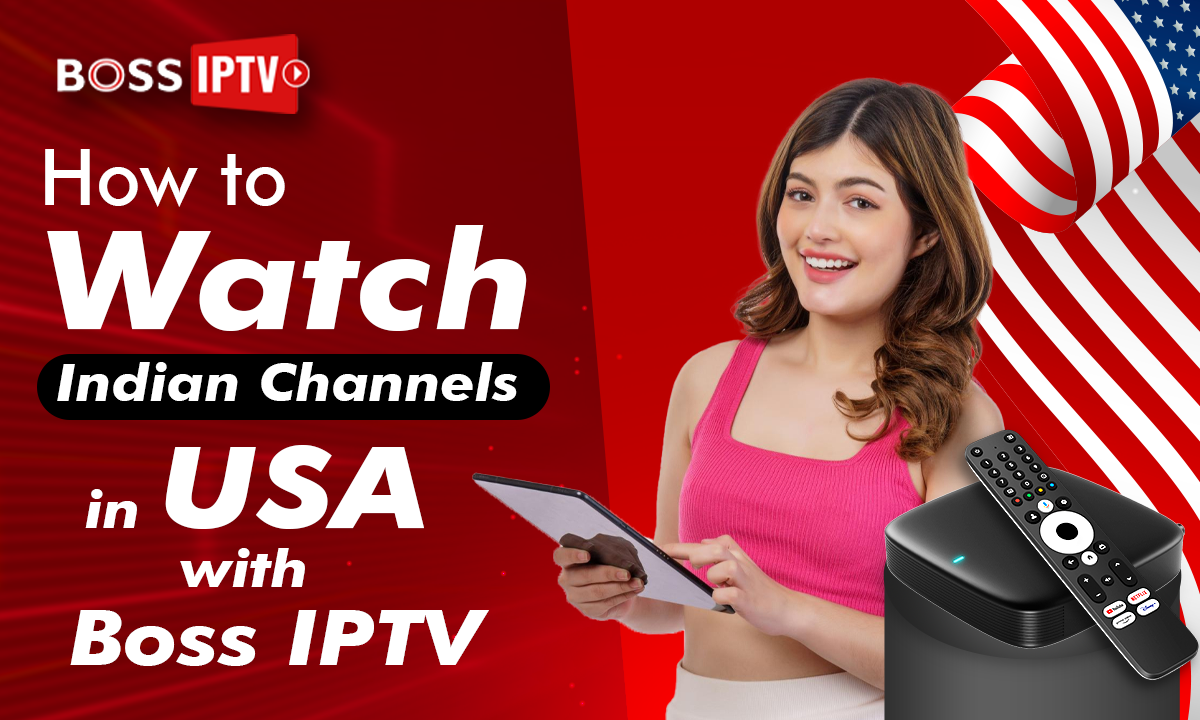 Watch Indian Channels in USA