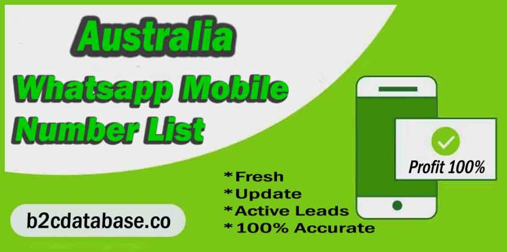 Australia WhatsApp Number List | B2C Database