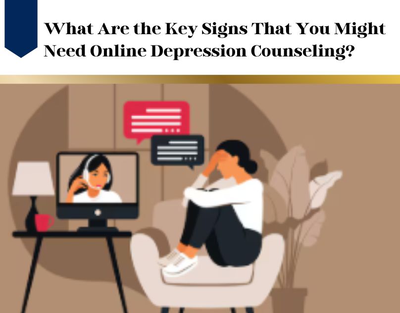 What Are The Key Signs That You Might Need Online Depression Counseling? | Author Ritika Goel | Sociomix