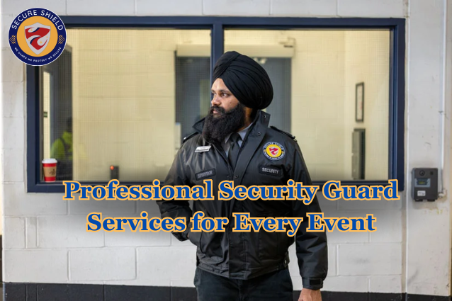 Professional Security Guard Services for Every Event