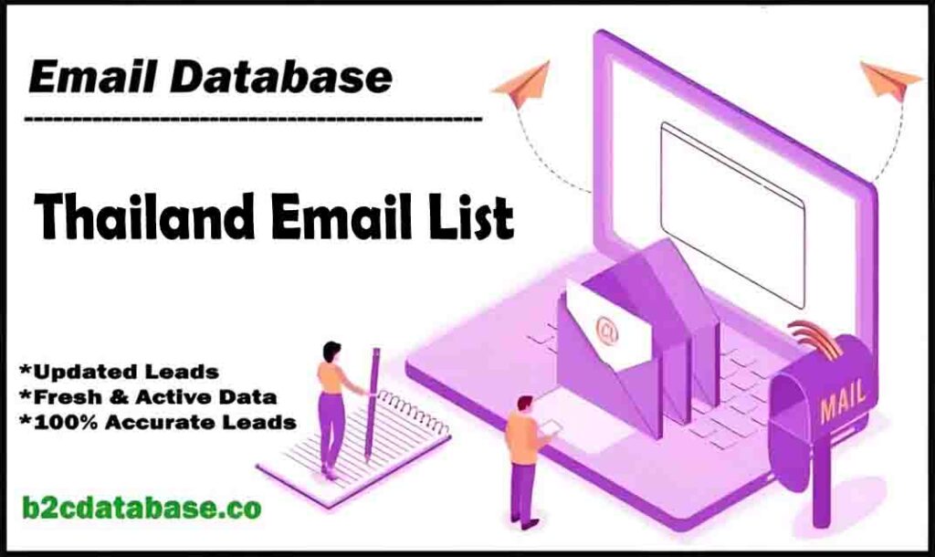Thailand Email List | Consumer Email List | B2C Database