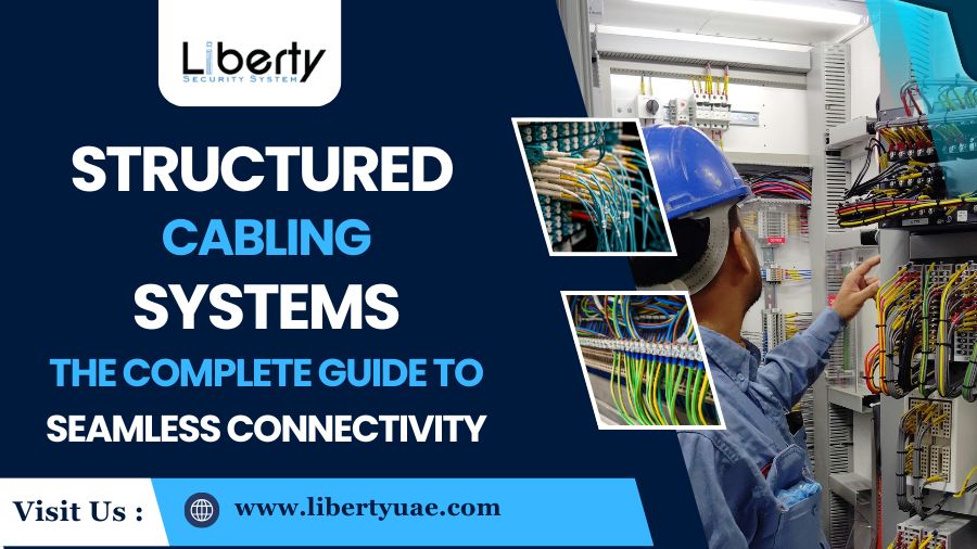 Structured Cabling Systems: Your Guide to Seamless Connectivity