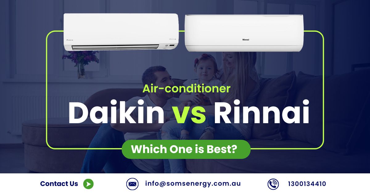 Daikin vs Rinnai Air Conditioners: Which One Is Best for Victoria?