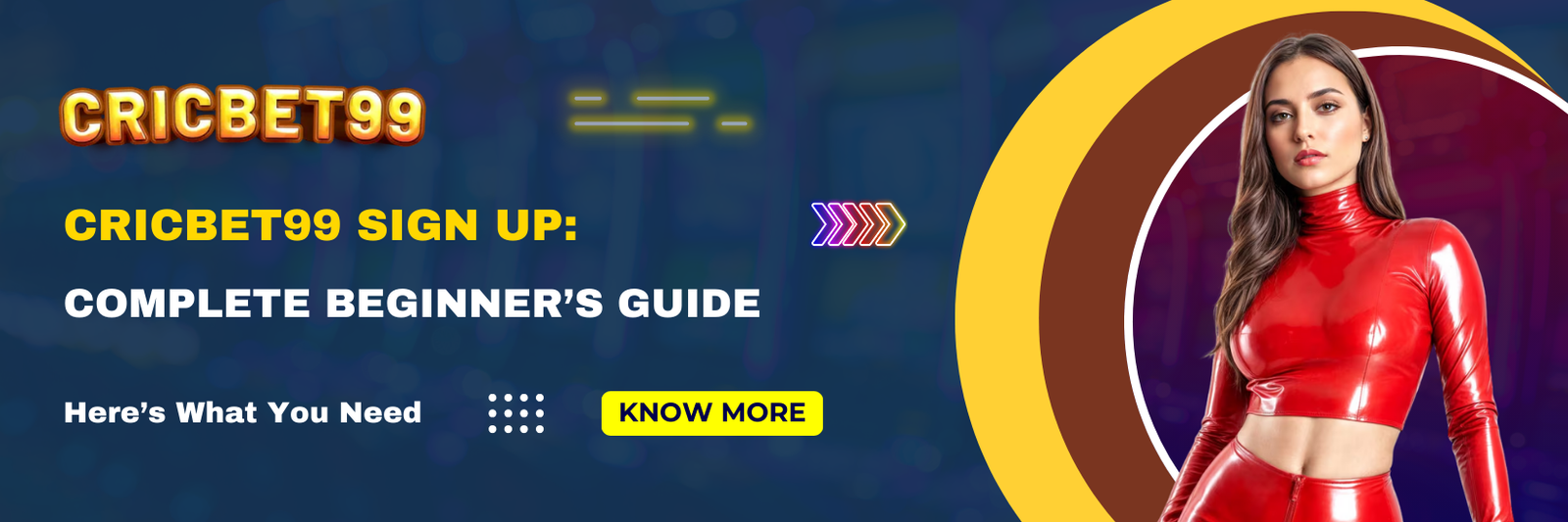 Complete Cricbet99 Sign Up Guide: Step-by-Step for Beginners